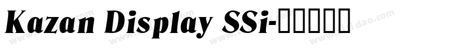 Kazan Display SSi字体转换